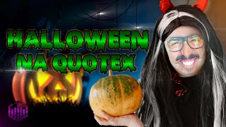 QUOTEX  ESPECIAL DE HALLOWEEN PARTE 2 [upl. by Ragnar]