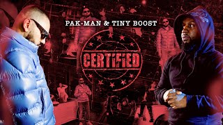 PakMan amp Tiny Boost  Certified Music Video [upl. by Noxid365]