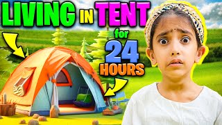 Living in Tent for 24 Hours with Surprise Toys  24 Hours Challenge  samayranarula [upl. by Tomchay]