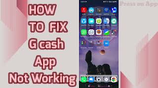 How to Fix GCash App Not Working 2024  GCash App Not Working Solutions [upl. by Leila]