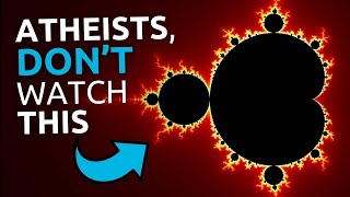 The Mandelbrot Set Atheists’ WORST Nightmare [upl. by Mycah]