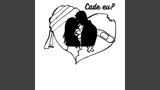 Cade Eu [upl. by Perkins]