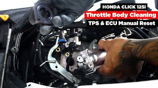 Honda Click 125i  Throttle Body Cleaning TPS amp ECU Manual Reset [upl. by Viola594]