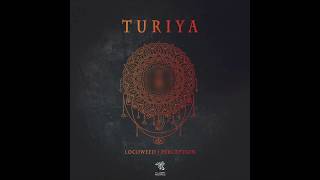 LocoWeed amp Perception  Turiya Original Mix [upl. by Garwood]