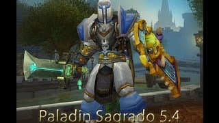 Guia para Paladin Sagrado 54 Habilidades Basicas Talentos y Glifos [upl. by Ataymik]