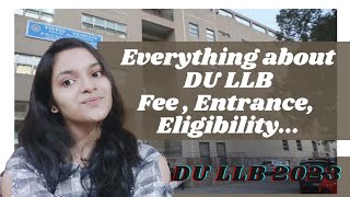 All About DU LLB  Eligibility Fee  Exam Pattern amp Syllabus LC1  LC2  CLC [upl. by Geoffry]