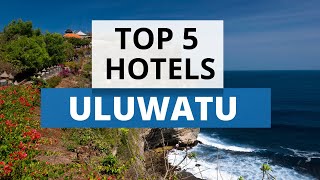 Top 5 Hotels in Uluwatu Bali Best Hotel Recommendations [upl. by Lemert]