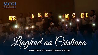 Lingkod Na Cristiano  Composed by Kuya Daniel Razon  Official Music Video [upl. by Cirted]