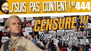 CENSURE DU GOUVERNEMENT  cest une HONTE  Jsuis pas content  444 [upl. by Ylrebmyk70]