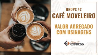 Valor Agregado com Usinagens DROPS 2 [upl. by Haelahk202]