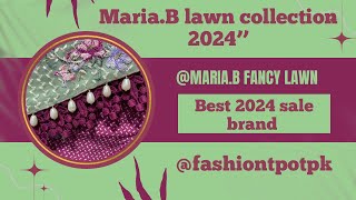 MariaB lawn collection 2024  maria b sale 2024  MariaB fancy lawn sale [upl. by Ishmul]