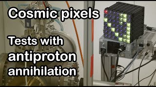 Cosmic pixels  antiproton annihilation test [upl. by Sonny]