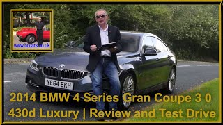 2014 BMW 4 Series Gran Coupe 3 0 430d Luxury  Review and Test Drive [upl. by Nims]