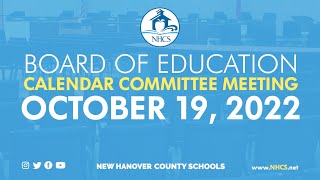 NHCS Board of Ed Calendar Committee Meeting  Oct 19 2022 [upl. by Finkelstein]