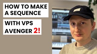 Making a Sequence with VPS Avenger 2 [upl. by Eiramnna695]