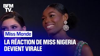 Miss Monde la réaction de Miss Nigeria devient virale [upl. by Ken]