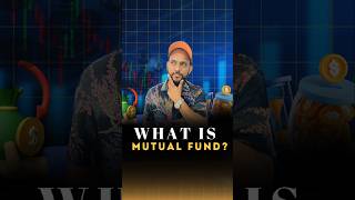 What is mutual fund  mutual fund kya hai  mutualfunds mutualfund stocks stockmarket [upl. by Kutzenco]