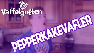 Pepperkakevafler oppskrift  Vaffelgutten [upl. by Orfinger]