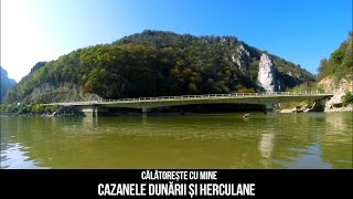 Calatoreste cu Mine la Cazanele Dunarii si Herculane [upl. by Crawford672]