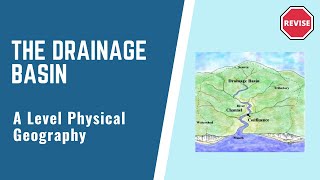 A Level Physical Geography  The Drainage Basin [upl. by Bardo]