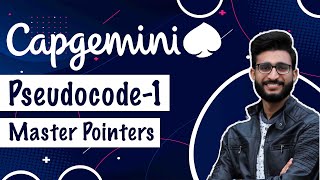 Capgemini Pseudocode Questions  Master Pointers Based Pseduocode  Aakash Verma [upl. by Gahan]