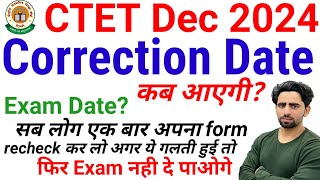 CTET Correction Date 2024  Exam Date  CTET Last Date  Extended or not  ctet december kaise kare [upl. by Namlas]