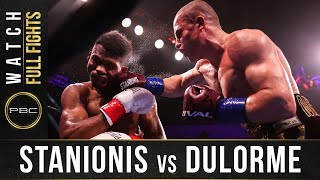 Stanionis vs Dulorme FULL FIGHT April 10 2021  PBC on Showtime [upl. by Sondra]