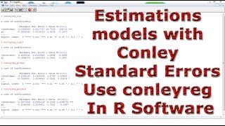 Estimations ols logit probit poisson models Conley Standard Errors Use conleyreg In R Software [upl. by Lexie]