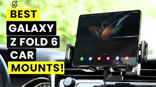 Best Galaxy Z Fold 6 Car Mounts🔥✅ Wireless Car Chargers🔥 [upl. by Torrance]