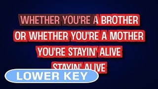 Bee Gees  Stayin Alive  Karaoke Lower Key [upl. by Darach]