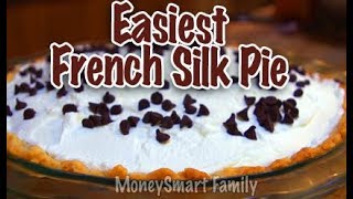 The Easiest French Silk Pie  No Raw Eggs  Simple and Delicious Recipe [upl. by Arlyne]