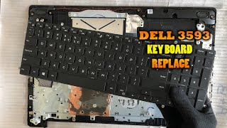 How to Replace DELL 3593 10 Gen Keyboard repair 🇱🇰 [upl. by Ivah]