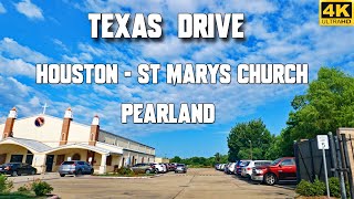 Country Roads Sunday Drive 4K  Houston to Pearland St Marys Syro Malabar Catholic Church [upl. by Eitten346]