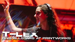 TLex  DnB Allstars at Printworks 2023  Live From London DJ Set [upl. by Jaquenetta]