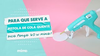 Para Que Serve a Pistola de Cola Quente Bico Longo 60 W Mimo [upl. by Yelruc]