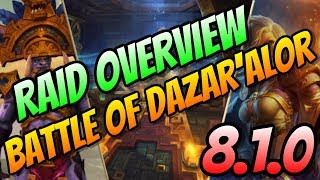 Battle of Dazaralor Raid Overview with Adventure Guide  WoW Battle for Azeroth Content Patch [upl. by Endres]