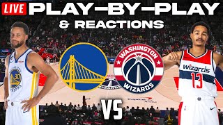 Golden State Warriors vs Washington Wizards  Live PlayByPlay amp Reactions [upl. by Meredithe]