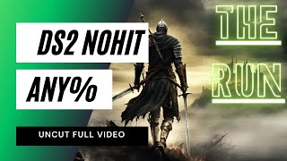 NoHit Dark Souls 2 Any  FullRun VOD UNCUT [upl. by Fransen]