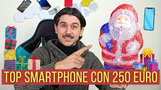 I MIGLIORI SMARTPHONE per NATALE 2023 da 100 a 250 euro [upl. by Nosnek290]