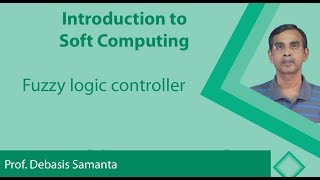 Lecture 11  Fuzzy logic controller [upl. by Kendell77]