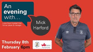 An Evening With Mick Harford [upl. by Allekim32]