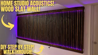 HOME STUDIO DIY ACOUSTIC WOOD SLAT WALL WITH LED LIGHTING [upl. by Elatnahc]