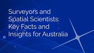 Surveyors and Spatial Scientists Recruitment in Australia [upl. by Blanche]