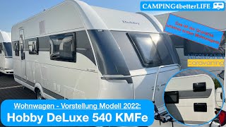 Camping Vorstellung Wohnwagen Hobby DeLuxe 540 KMFe  dieser Grundriss war auch unser erster WoWa [upl. by Nannette198]