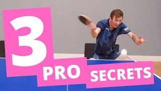 3 pro secrets you can use in YOUR table tennis game [upl. by Oidgime]