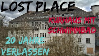 LOST PLACE  Kurhaus Hotel amp Lungenheilstätte 20 Jahre verlassen XXL Erkundung  die PÜFFCHENS [upl. by Marras342]