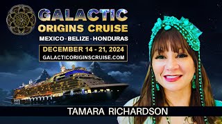 Sail with me on the Galactic Origins Cruise Tamara Caulder Richardson 6x NDEr Medium Channeler [upl. by Aratak165]