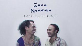 Fourtwnty  Zona Nyaman OST Filosofi Kopi 2 Ben amp Jody Lyric Video [upl. by Dale360]