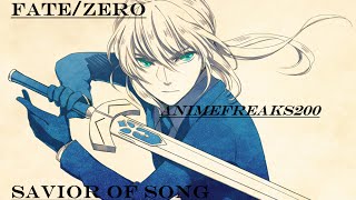 FateZero AMVSavior of song HD [upl. by Anissej230]