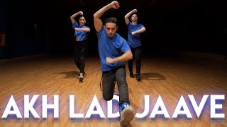 Akh Lad Jaave  Dance Video Choreography  MihranTV [upl. by Willetta]